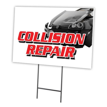 Signmission Collision Repair Yard Sign & Stake outdoor plastic coroplast window, C-1824 Collision Repair C-1824 Collision Repair